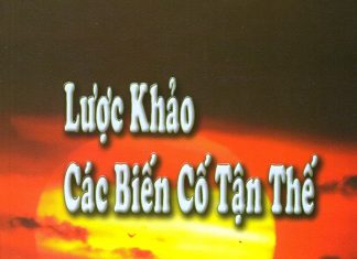 UB. CDGD: LƯỢC KHẢO CÁC BIẾN CỐ TẬN THẾ