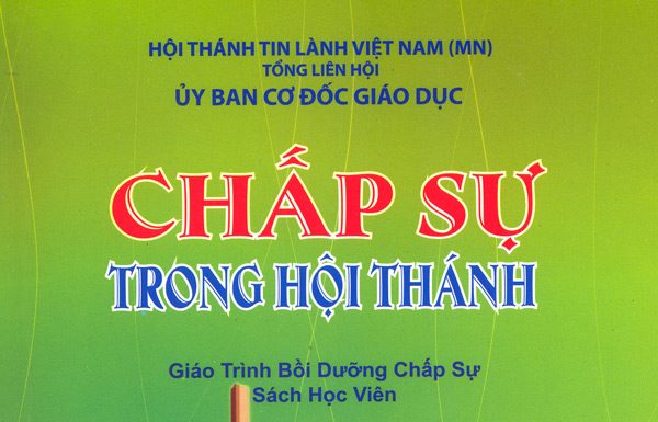 Ủy Ban Cơ Đốc Giáo Dục Phát Hành Sách “Bồi Dưỡng Chấp Sự 2015”