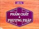 Giới thiệu sách: Phẩm Chất & Phương Pháp