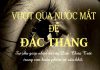 UB.CĐGD – Sách: Vượt Qua Nước Mắt Để Đắc Thắng