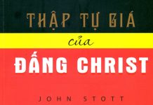 UB.CĐGD – Sách: Thập Tự Giá Của Đấng Christ