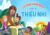 UB.CĐGD – Lời Sống Hằng Ngày Dành Cho Thiếu Nhi