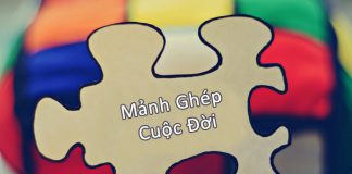 Truyện Ngắn: Mảnh Ghép Cuộc Đời – BTMV 41