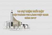 10 Sự Kiện Nổi Bật Năm 2017 Của Hội Thánh Tin Lành Việt Nam