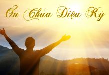 Giới Thiệu Chương Trình Mới “Ơn Chúa Diệu Kỳ”
