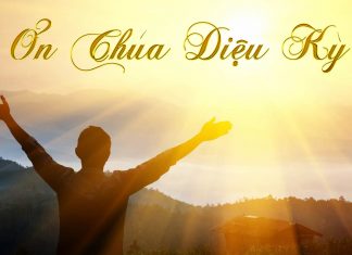 Giới Thiệu Chương Trình Mới “Ơn Chúa Diệu Kỳ”