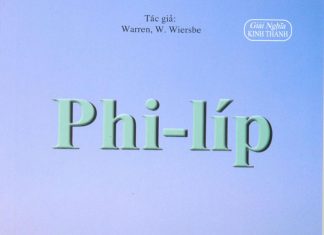 Giới Thiệu Sách Giải Nghĩa Kinh Thánh: “Phi-líp – Hãy Vui Mừng” Của Wiersbe