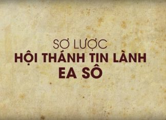 Lược Sử Hội Thánh Tin Lành Ea Sô