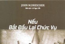 Giới thiệu sách: NẾU BẮT ĐẦU LẠI CHỨC VỤ