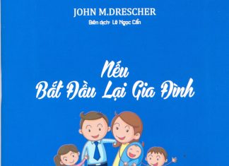 UB CĐGD: Giới thiệu sách “Nếu Bắt Đầu Lại Gia Đình”