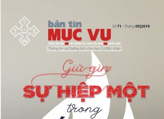 “Giữ Gìn Sự Hiệp Một Của Thánh Linh” – Bản Tin Mục Vụ Số 71