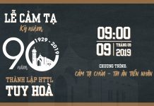 Chương Trình Lễ Cảm Tạ Chúa 90 Năm Thành Lập HTTL Tuy Hòa