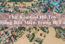 Thư Kêu Gọi Hỗ Trợ Đồng Bào Miền Trung Bị Lũ