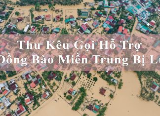 Thư Kêu Gọi Hỗ Trợ Đồng Bào Miền Trung Bị Lũ