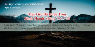 Mọi Việc Đã Được Trọn – 2/4/2021