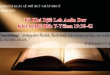 Tŭ klei Djiê Leh Anăn Dơr – 3/4/2021