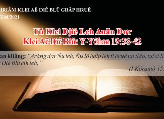 Tŭ klei Djiê Leh Anăn Dơr – 3/4/2021