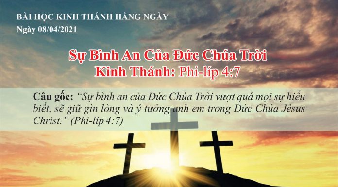 Sự Bình An Của Đức Chúa Trời – 8/4/2021
