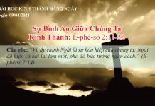 Sự Bình An Giữa Chúng Ta – 9/4/2021