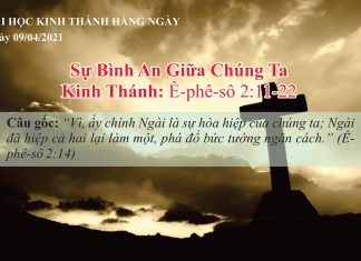 Sự Bình An Giữa Chúng Ta – 9/4/2021