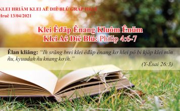 Klei Êđăp Ênang kluôm ênŭm – 13/4/2021