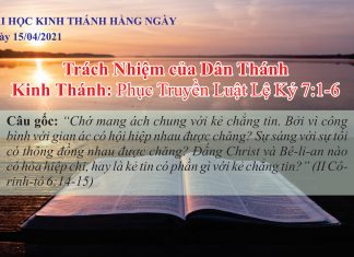 Trách Nhiệm của Dân Thánh – 15/4/2021
