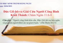 Đức Giê-hô-va Giải Cứu Người Công Bình – 18/4/2021