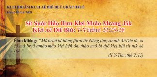 Sĭt Suôr Hâo Hưn Klei Mrâo Mrang Jăk – 19/4/2021