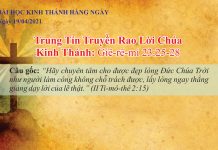 Trung Tín Truyền Rao Lời Chúa – 19/4/2021
