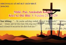 Mdiê, Pui, Amâodah Kmŭt? – 20/4/2021