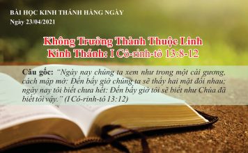 Không Trưởng Thành Thuộc Linh – 23/4/2021