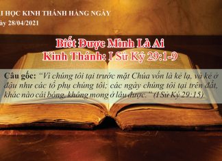 Biết Được Mình Là Ai – 28/4/2021