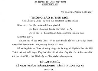 Thông Báo & Thư Mời: Lễ Cảm Tạ Chúa – Kỷ Niệm 100 Năm Thành Lập HTTL Hội An