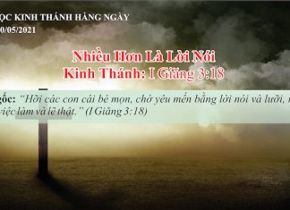 Nhiều Hơn Là Lời Nói – 10/5/2021