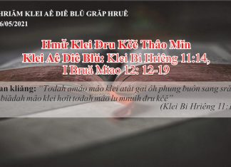 Hmư̆ Klei Đru Kčĕ Thâo Mĭn – 16/5/2021