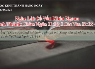 Nghe Lời Cố Vấn Khôn Ngoan – 16/5/2021