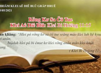 Rơ̆ng Kơ Sa Čô Tue – 23/5/2021