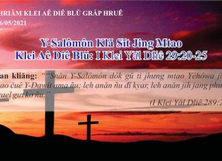 Y-Salômôn Klă Sĭt Jing Mtao – 26/5/2021