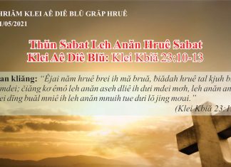 Thŭn Sabat Leh Anăn Hruê Sabat – 31/5/2021