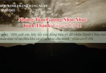 Những Tấm Gương Nhịn Nhục – 5/5/2021