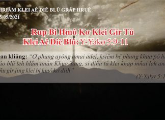 Rup Bi Hmô Kơ Klei Gĭr Tŭ – 5/5/2021