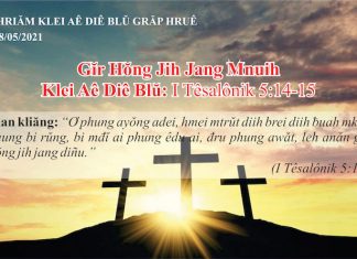 Gĭr Hŏng Jih Jang Mnuih – 8/5/2021