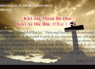 Klei Jăk Mơak Bŏ Dlai – 9/5/2021