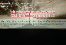 Đối Xử Nhân Từ Với Vua Sau-lơ – 5/6/2021