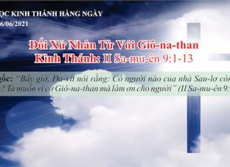 Đối Xử Nhân Từ Với Giô-na-than – 6/6/2021