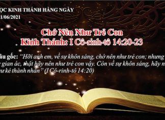 Chớ Nên Như Trẻ Con – 21/6/2021