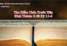 Tìm Kiếm Chúa Trước Tiên – 24/6/2021