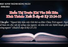 Huấn Thị Trước Khi Vào Đất Hứa – 30/6/2021