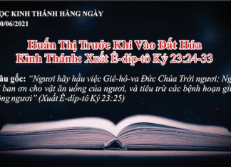 Huấn Thị Trước Khi Vào Đất Hứa – 30/6/2021