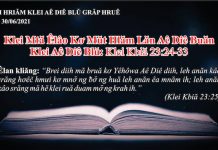 Klei Mtă Êlâo Kơ Mŭt Hlăm Lăn Aê Diê Ƀuăn – 30/6/2021